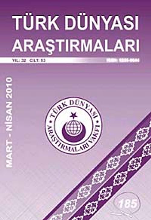 Türk Dünyası Araştırmaları Vakfı Tarih Dergisi Mart-Nisan 2010:185