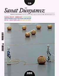 Sanat Dünyamız İki Aylık Kültür ve Sanat Dergisi Sayı:116 Mayıs-Haziran 2010