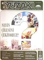 Yüzakı Aylık Edebiyat, Kültür, Sanat, Tarih ve Toplum Dergisi/Sayı:63 Mayıs 2010