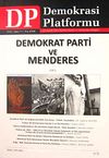 Demokrasi Platformu/Sayı:17 Yıl:5 Kış 2009/Üç Aylık Fikir-Kültür-Sanat ve Araştırma Dergisi