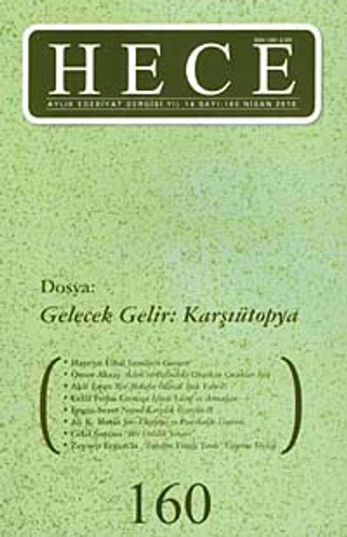 Sayı:160 Nisan 2010 Hece Aylık Edebiyat Dergisi