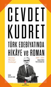 Cevdet Kudret & Türk Edebiyatında Hikaye ve Roman