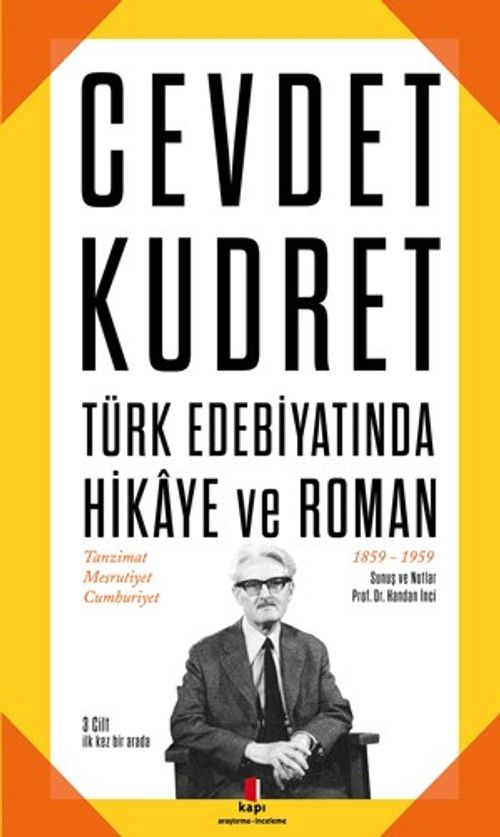 Cevdet Kudret & Türk Edebiyatında Hikaye ve Roman