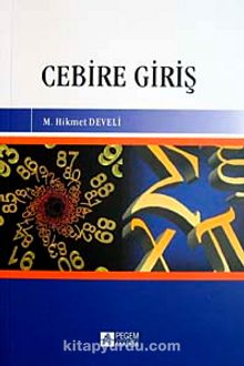 Cebire Giriş - M. Hikmet Develi