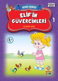 Elif'in Güvercinleri / Sevgi Serisi 1