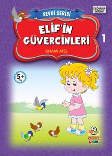 Elif'in Güvercinleri / Sevgi Serisi 1