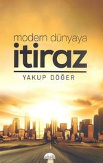Modern Dünyaya İtiraz