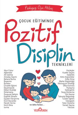 Çocuk Eğitiminde Pozitif Disiplin Teknikleri 