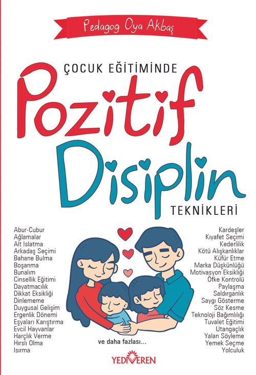 Çocuk Eğitiminde Pozitif Disiplin Teknikleri 