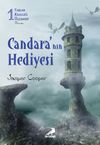 Candara'nın Hediyesi / Taşlar Krallığı &Uuml;&ccedil;lemesi 1