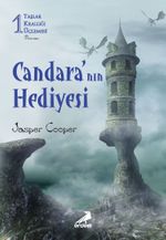 Candara'nın Hediyesi / Taşlar Krallığı Üçlemesi 1