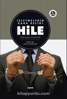 İşletmelerin Kara Deliği Hile - Nejat Bozkurt