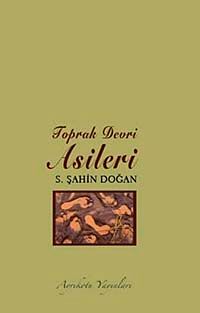 Toprak Devri Asileri