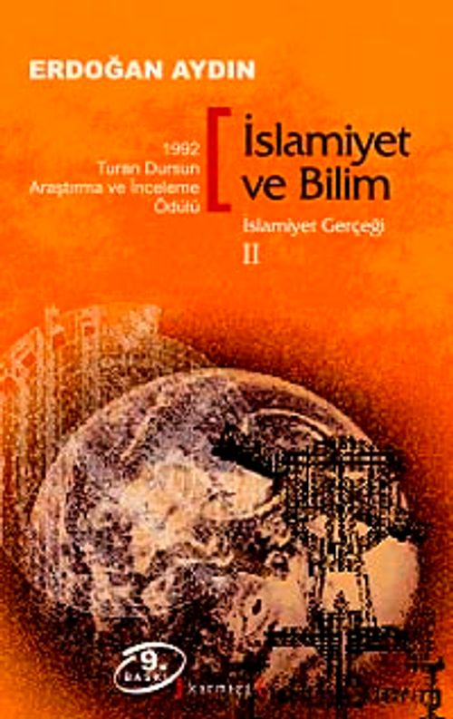 İslamiyet ve Bilim / İslamiyet Gerçeği II