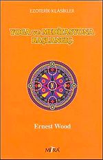 Yoga ve Meditasyona Başlangıç
