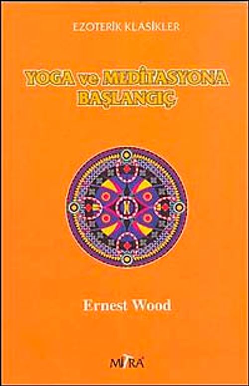 Yoga ve Meditasyona Başlangıç