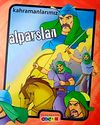 Kahramanlarımız-Alparslan