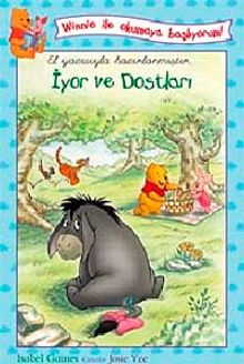 İyor ve Dostları / Winnie ile Okumaya Başlıyorum