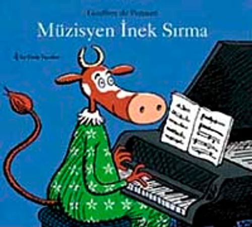 Müzisyen İnek Sırma