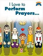 I Love To Perform Prayers / Namaz Kılmayı Seviyorum