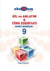 9. Sınıf Dil ve Anlatım - Türk Edebiyatı Soru Bankası
