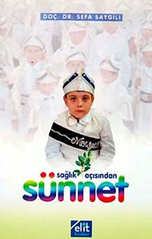 Sağlık Açısından Sünnet