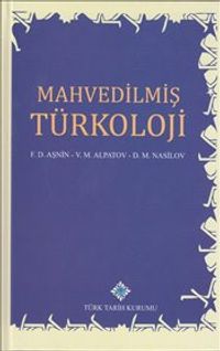 Mahvedilmiş Türkoloji (Ciltli)