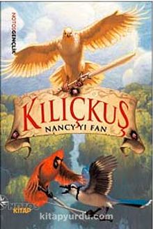 Kılıçkuş - Nancy Yi Fan