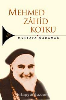 Mehmed Zahid Kotku - Mustafa Özdamar