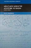Milli M&uuml;cadele'de Atat&uuml;rk ve Basın