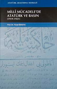Milli Mücadele'de Atatürk ve Basın