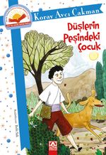 Düşlerin Peşindeki Çocuk