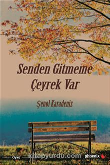 Senden Gitmeme Çeyrek Var - Şenol Karadeniz