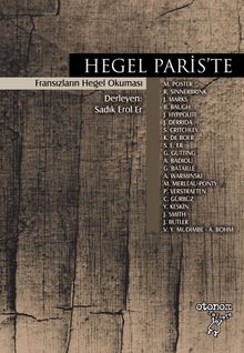 Hegel Paris'te & Fransızların Hegel Okuması