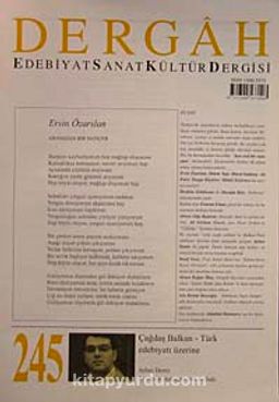 Dergah Edebiyat Sanat Kültür Dergisi Sayı:245 Temmuz 2010
