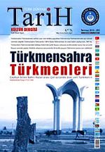 Türk Dünyası Araştırmaları Vakfı Tarih Dergisi Temmuz 2010 / Sayı: 283