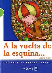 A la vuelta de la esquina… (LG Nivel-2)