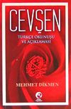 Cevşen (T&uuml;rk&ccedil;e Okunuşu ve A&ccedil;ıklaması)