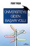 &Uuml;niversiteye Giden Başarı Yolu