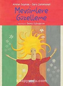 Mevsimlere Güzelleme - Arslan Sayman