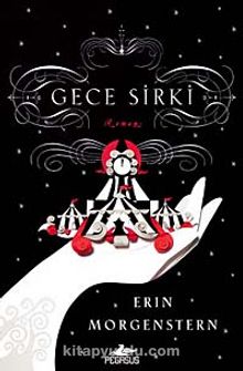 Gece Sirki - Erin Morgenstern