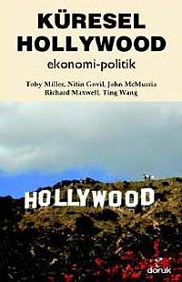 Küresel Hollywood & Ekonomi-Politik