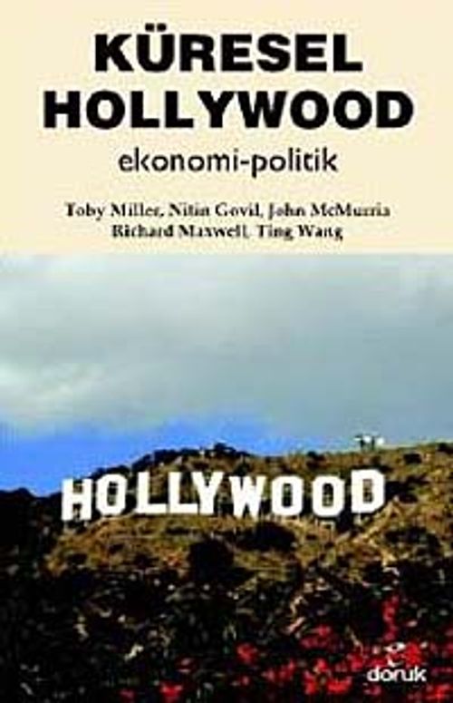 Küresel Hollywood & Ekonomi-Politik
