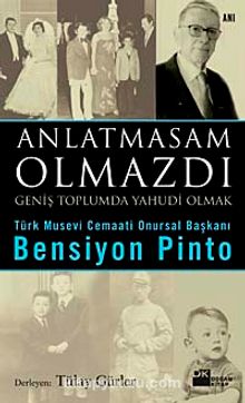 Anlatmasam  Olmazdı & Geniş Toplumda Yahudi Olmak - Bilinmeyen Yazar