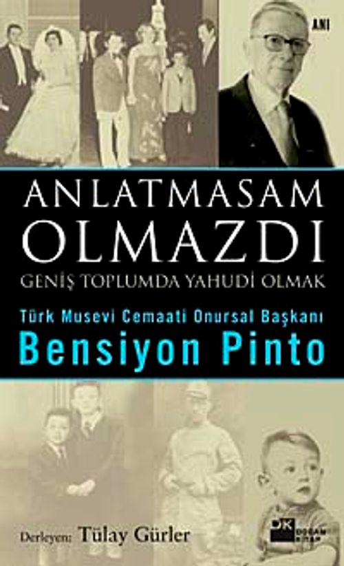 Anlatmasam  Olmazdı & Geniş Toplumda Yahudi Olmak