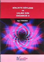 Birlikte Söyleme ve Çalma İçin Dağarcık II
