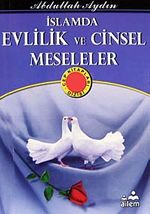 İslamda Evlilik ve Cinsel Meseleler CEP BOY