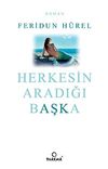 Herkesin Aradığı Başka