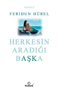Herkesin Aradığı Başka