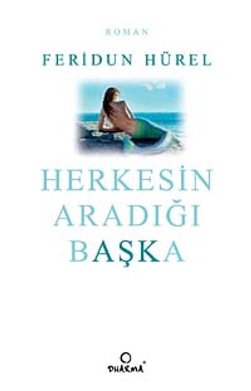 Herkesin Aradığı Başka
